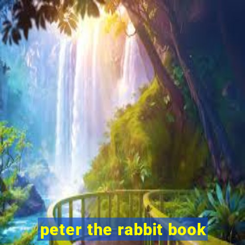 peter the rabbit book